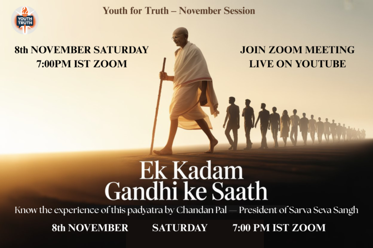 Youth for Truth × एक कदम गांधी के साथ