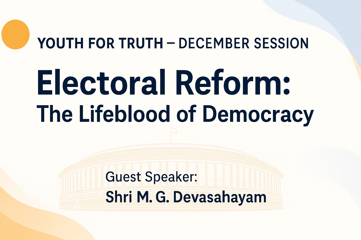 Youth For Truth: December Interactive Session on Electoral Reform