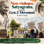 Read more about the article Non-violence, Satyagraha, and the Gen Z Movement