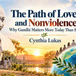 Read more about the article The Path of Love and Nonviolence: Why Gandhi Matters More Today Than Ever 